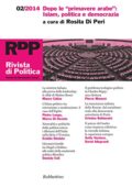 img AA.VV. - Rosita Di Peri - Rivista di Politica 2/2014: Dopo le "primavere arabe": Islam, politic