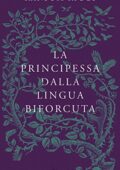 Ransom Riggs - I racconti degli Speciali. La principessa dalla lingua biforcuta (2016)