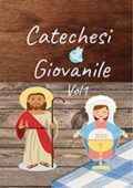 img Catechesi Giovanile- Catechesi Giovanile Vol. 1: Primo volume del corso (2020)
