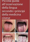 img Laura Vanni - Piccola guida all’osservazione della lingua secondo i principi della medicina c