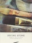 img Irving Stone, J. Stone (a cura di - Vortici di gloria (2011)