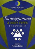 Corto Monzese - Enneagramma e Body Types: E tu di che Tipo sei? (Esoterica) (2014)