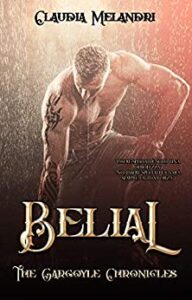 Claudia Melandri – The Gargoyle Chronicles Vol. 3. Belial (2018)