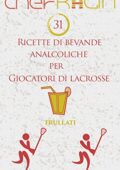 img Chef Kalin - 31 Ricette di bevande analcoliche per Giocatori di Lacrosse (Frullati per Atleti V