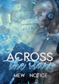 img Mew Notice, Sherazade Digita Art - Across the stars (2019)