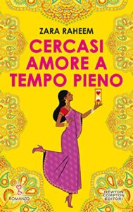 Zara Raheem – Cercasi amore a tempo pieno (2019)
