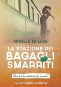 img Ornella De Luca - The orphanage 03. La stazione dei bagagli smarriti (2018)