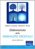 img Rafael C. Gonzalez - Elaborazioni delle immagini digitali (2008)