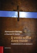 Alessandro Barban, Gianni Di Santo - Il vento soffia dove vuole (2014)