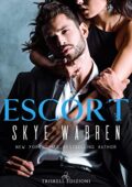 Skye Warren - Escort (2020)