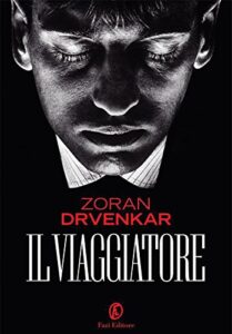 Zoran Drvenkar – Il Viaggiatore (2012)