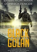 Baibin Nighthawk, Dominick Fencer – Black Hawk Day Rewind 05. Black Golan (2019)