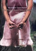 img Heather Gudenkauf - Il peso del silenzio (2010)