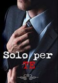 img R.T. Wade - Solo per te (2017)