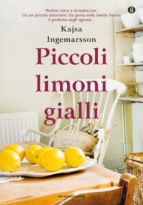 Kajsa Ingemarsson – Piccoli limoni gialli (2012)
