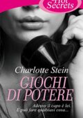 Charlotte Stein - Giochi di potere (2014)