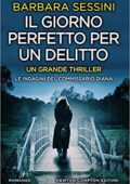 Barbara Sessini - Il giorno perfetto per un delitto (2018)
