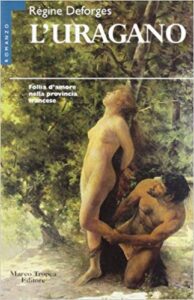 Régine Deforges – L’uragano (1998)