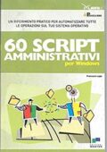 img Francesco Lippo - 60 Script Amministrativi Per Windows (2007)