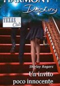 img Shirley Rogers - Un invito poco innocente (2014)