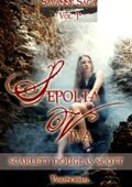 Scarlett Douglas Scott - Savanne Saga Vol. 1. Sepolta viva (2015)