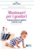 Nicoletta Cola - Montessori per i genitori (2017)