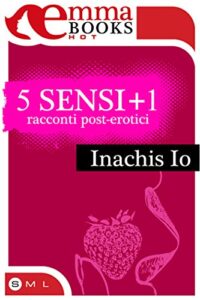 Inachis Io – 5 sensi +1 (2014)