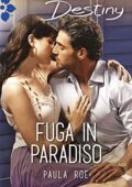 Paula Roe - Fuga in paradiso (2015)