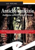 img Ugo Moriano - Antiche amicizie (2015)