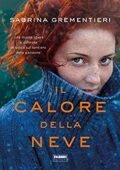 Sabrina Grementieri - Il calore della neve (2018)