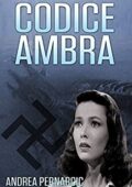 img Andrea Pernarcic- CODICE AMBRA (2016)
