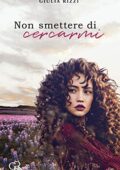 img Giulia Rizzi - Non smettere di cercarmi (2019)