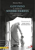 Marina Ricci  - Govindo. Il dono di Madre Teresa (2016)
