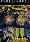 img Faby Daddy - CAPODANNO A VILLA NICOSIA: Novella (Mafia Romance saga Vol. 6) (2019)