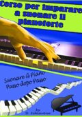 Ubaldo Schiavone - Corso per imparare a suonare il pianoforte (2018)