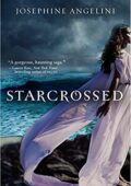 Josephine Angelini - Starcrossed Vol. 1. Starcrossed (2012)