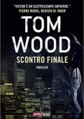 Tom Wood - Scontro finale (2020)