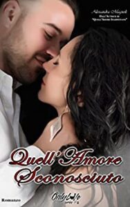 Alessandra Magnoli – OnlyLoVe Vol. 2. Quell’amore sconosciuto (2017)