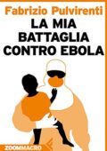 img Fabrizio Pulvirenti - La mia battaglia contro Ebola (2015)