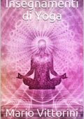img Mario Vittorini - Insegnamenti di Yoga (2019)