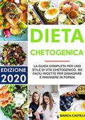 img Bianca Castillo - DIETA CHETOGENICA: La guida completa per uno stile di vita chetogenico. 160 F