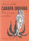 Daniele Piomelli - Storia della canapa indiana. Breve ma veridica  (1995)