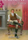 Carole Mortimer - Gli scandalosi St. Claire Vol.3. Indomabile (2013)