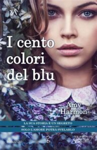 Amy Harmon – I cento colori del blu (2014)