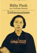 Rithy Panh - L'eliminazione (2014)
