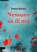 Simona Sparaco - Nessuno sa di noi (2013)