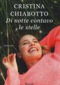 Cristina Chiabotto - Di notte contavo le stelle (2014)
