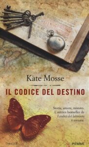 Kate Mosse – Il codice del destino (2014)