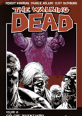 img The Walking Dead – Volume 10 – Ciò che diventiamo