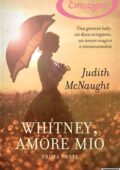 Judith McNaught - Whitney, amore mio. Prima parte (2014)